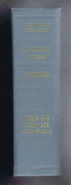 Parliamentary Debates (Hansard). Fifth Series - Vol. 914. House of Commons Official Report. Session 1975-76 comprising period 28th June - 8th July 1976.