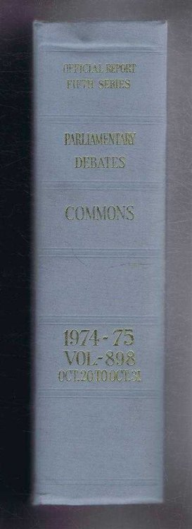 Parliamentary Debates (Hansard). Fifth Series - Vol. 898. House of Commons Official Report. Session 1974-75 comprising period 20th - 31st October 1975.