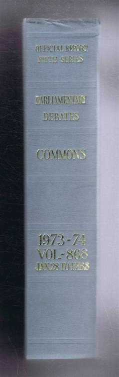Parliamentary Debates (Hansard). Fifth Series - Vol. 868. House of Commons Official Report. Session 1973-74 comprising period 28th January - 8th February 1974