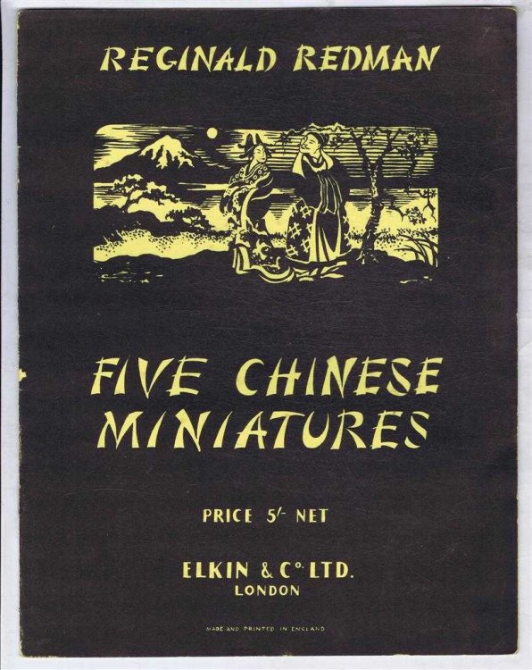 Five Chinese Miniatures: Immeasurable Pain; At the Kuangi-Li Pavilion; Clearing at the Dawn; The Pavilion of Abounding Joy; A Song of Courtship