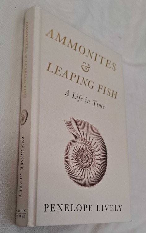 Ammonites and Leaping Fish, A Life in Time