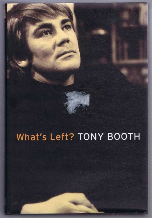 What's Left A Political Memoir
