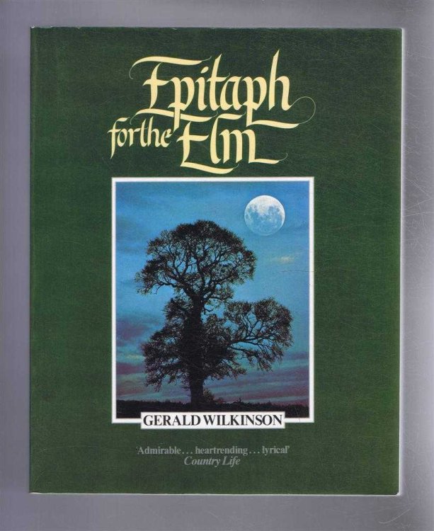 Epitaph for the Elm