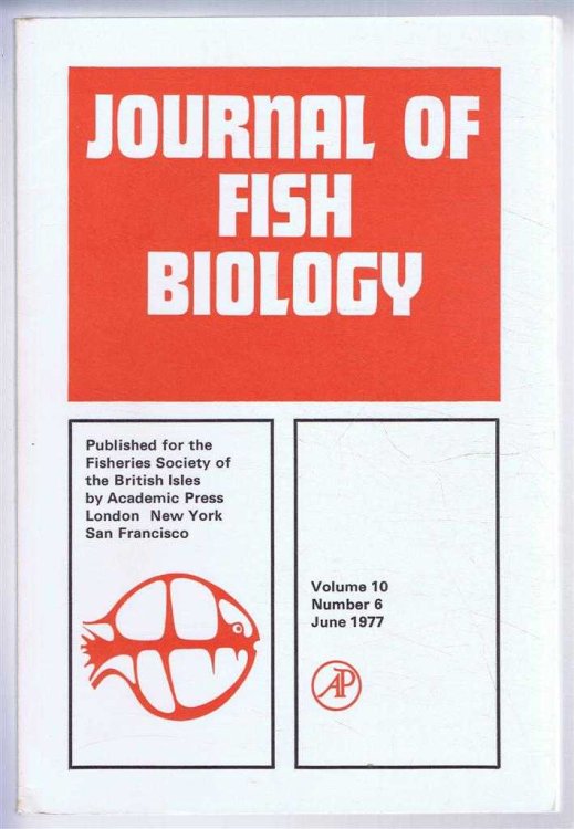 Image for Journal of Fish Biology. Volume 10, Number 6, June 1977 Journal of Fish Biology. Volume 10, Number 6, June 1977