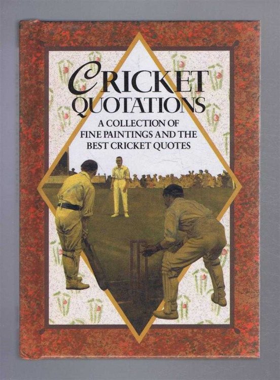 Cricket Quotations, a Collection of Fine Paintings and the Best Cricket Quotes