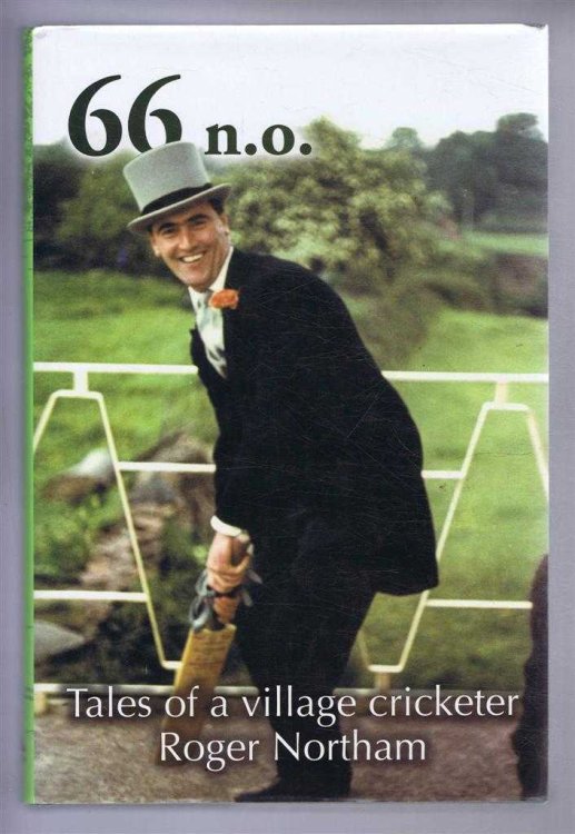 66 n.o. Tales of a Village Cricketer