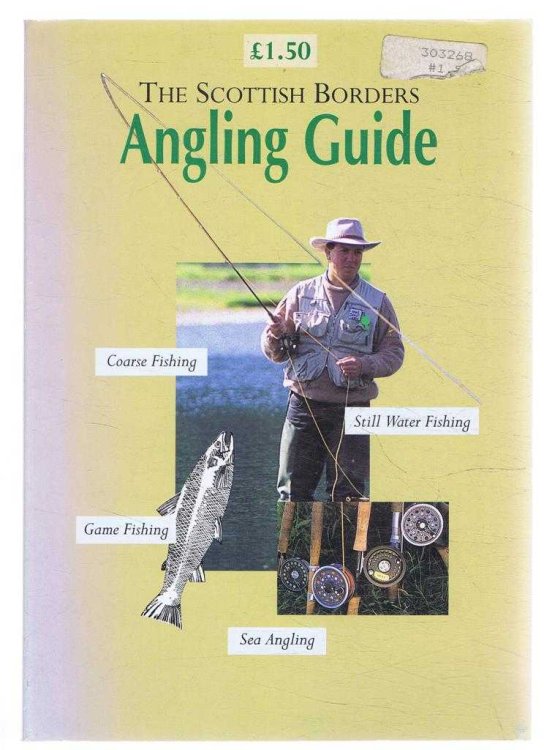 Image for Angling Guide to the Scottish Borders Angling Guide to the Scottish Borders