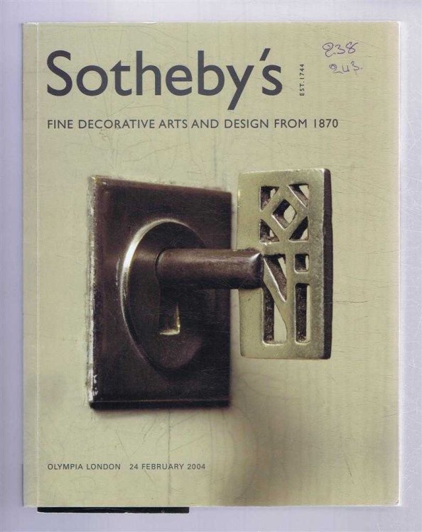 Fine Decorative Arts & Design from 1870: Sotheby's Auction Catalogue 24 February 2004, Olympia London
