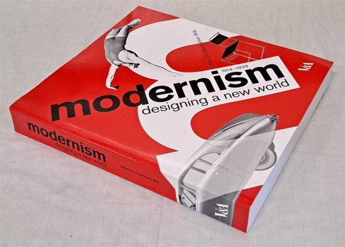 Modernism, designing a new world, 1914-1939