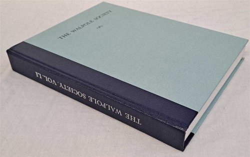 The Fifty-First Volume of the Walpole Society 1985