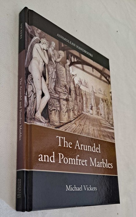 The Arundel and Pomfret Marbles in Oxford