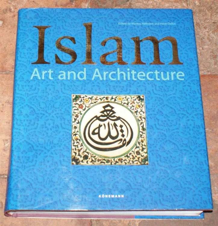 ISLAM: Art and Architecture