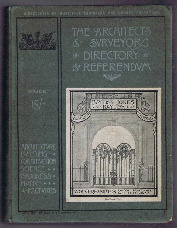 The Architects & Surveyors Directory & Referendum. Architecture, Building- Construction, Science, Progress, Manufactures
