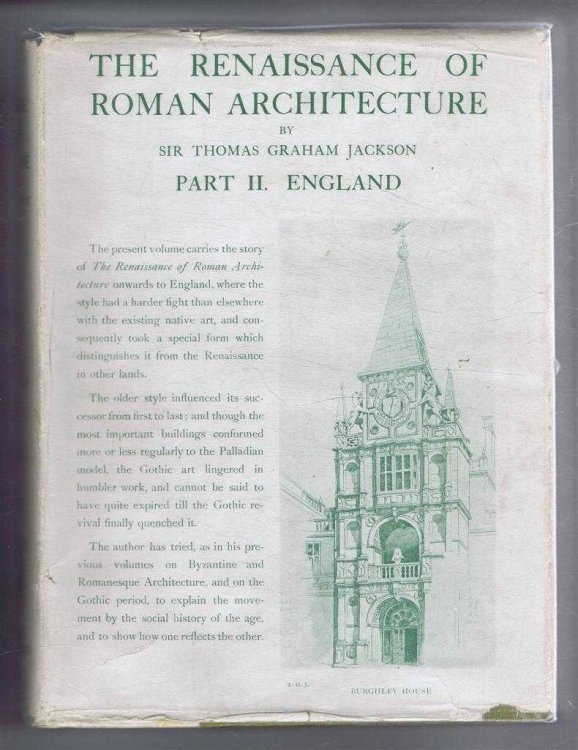 The Renaissance of Roman Architecture, Part II. England