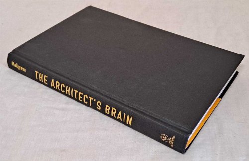 The Architect's Brain: Neuroscience, Creativity, and Architecture