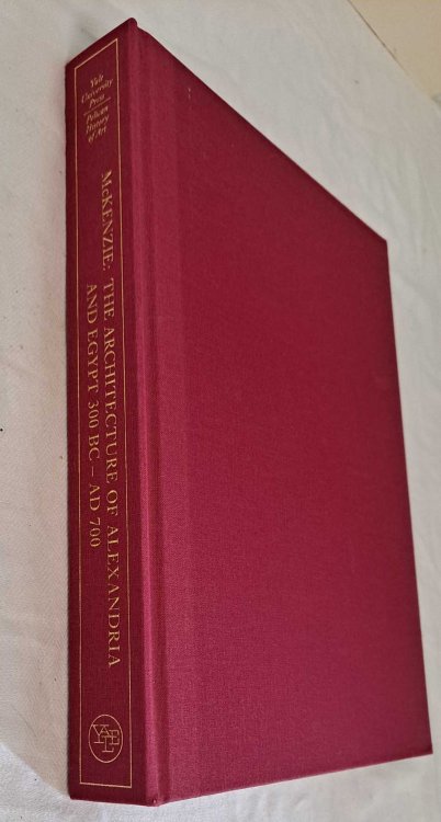 The Architecture of Alexandria and Egypt c. 300 to AD 700