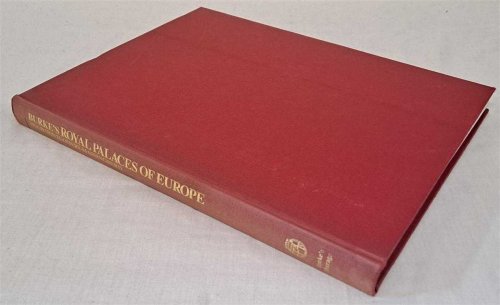 Burke's Royal Palaces of Europe