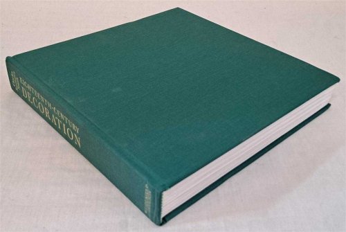 Eighteenth-Century Decoration, Design and the Domestic Interior in England