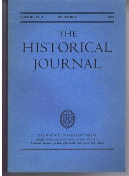 The Historical Journal, Vol. 16 (XVI), No. 4, December 1973