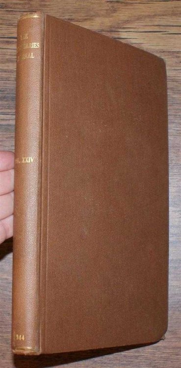 The Antiquaries Journal, Being the Journal of The Society of Antiquaries of London, Volume XXIV, 1944, Numbers 1, 2, 3 and 4. January, April, July and October 1944