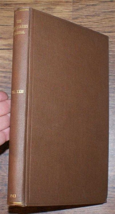 The Antiquaries Journal, Being the Journal of The Society of Antiquaries of London, Volume XXIII, 1943, Numbers 1, 2, 3 and 4. January, April, July and October 1943