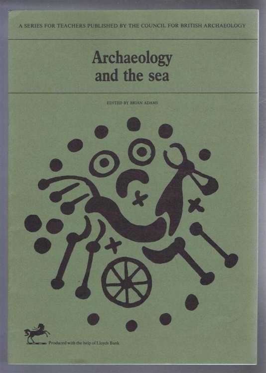 Archaeology and the Sea