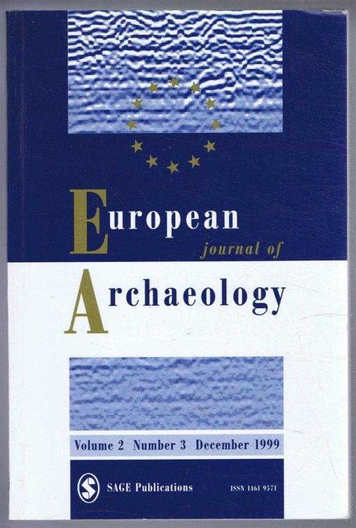 Image for European Journal of Archaeology, Volume 2 Number 3, December 1999 European Journal of Archaeology, Volume 2 Number 3, December 1999