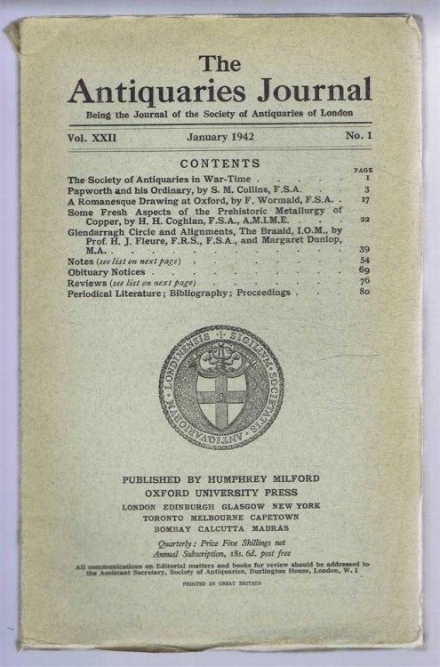The Antiquaries Journal, Being the Journal of The Society of Antiquaries of London, Volume XXII, 1942, Number 1. January 1942
