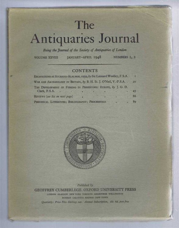 The Antiquaries Journal, Being the Journal of The Society of Antiquaries of London, Volume XXVIII, 1948, Numbers 1 and 2. January and April 1948