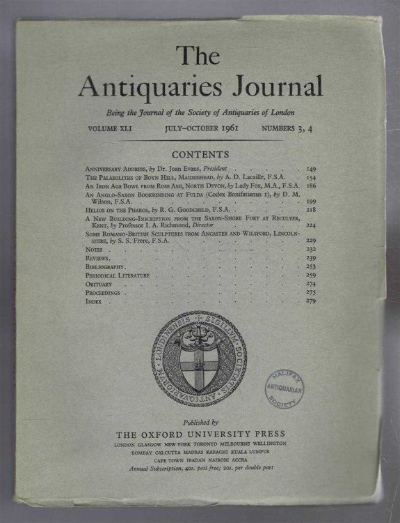 The Antiquaries Journal, Being the Journal of The Society of Antiquaries of London, Volume XLI, 1961, Numbers 3 and 4. July and October 1961