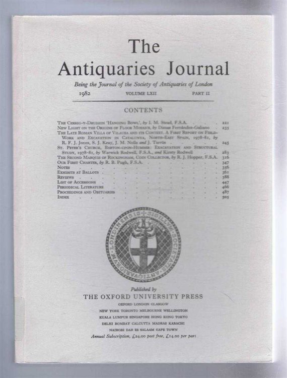The Antiquaries Journal, Being the Journal of The Society of Antiquaries of London, Volume LXII, 1982, Part II