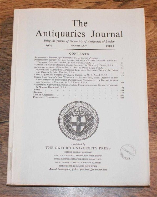 The Antiquaries Journal, Being the Journal of The Society of Antiquaries of London, Volume LXIV, 1984, Part I