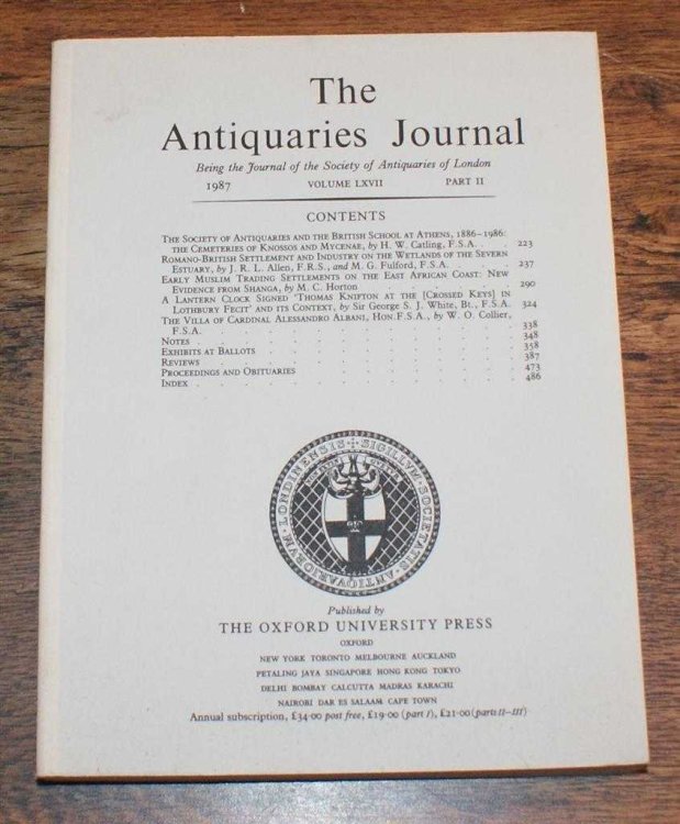 The Antiquaries Journal, Being the Journal of The Society of Antiquaries of London, Volume LXVII, 1987, Part II