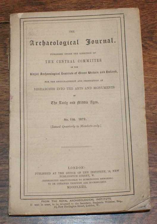 The Archaeological Journal, No. 116, December 1872, For Researches into the Early and Middle Ages