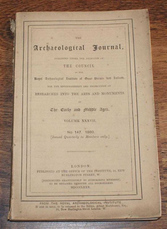 The Archaeological Journal, Volume XXXVII, No. 147, September 1880, For Researches into the Early and Middle Ages