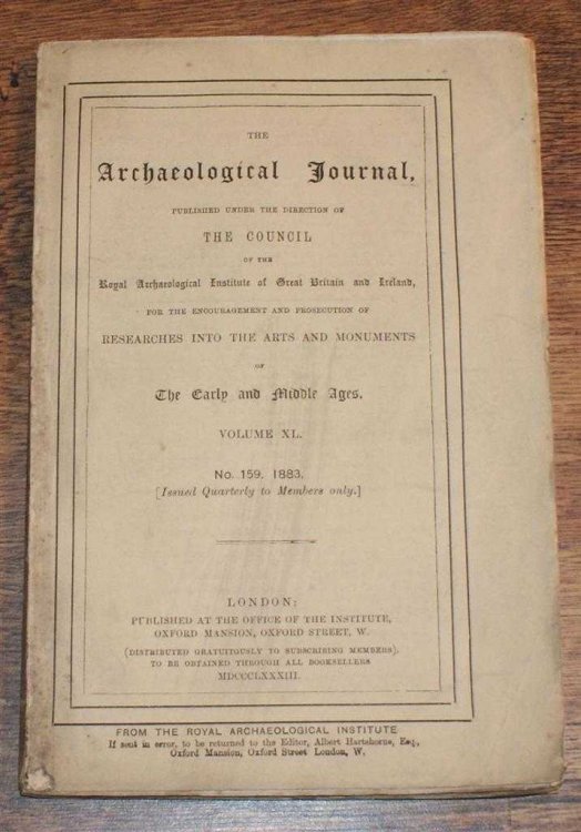The Archaeological Journal, Volume XL, No. 159, September 1883. For Researches into the Early and Middle Ages