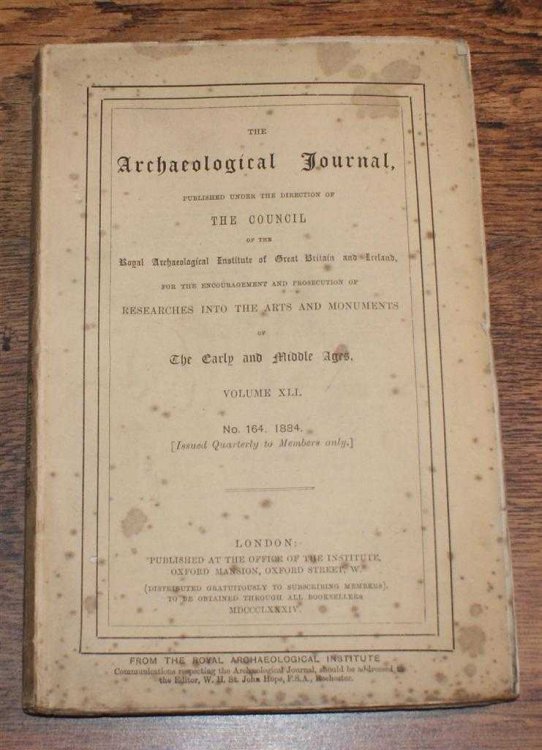 The Archaeological Journal, Volume XLI, No. 164, December 1884. For Researches into the Early and Middle Ages