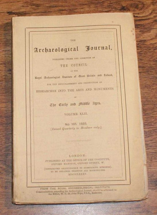 The Archaeological Journal, Volume XLII, No. 165, March 1885. For Researches into the Early and Middle Ages