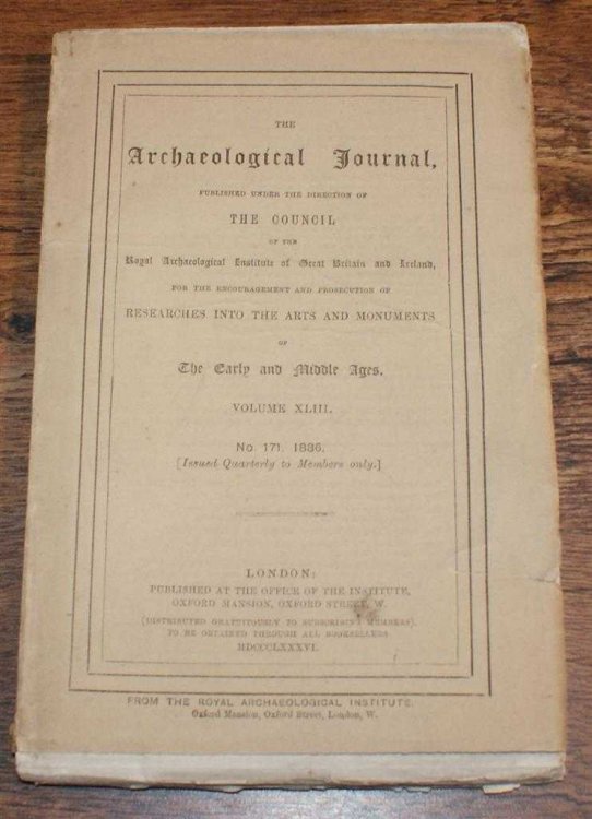 The Archaeological Journal, Volume XLIII, No. 171, September 1886. For Researches into the Early and Middle Ages