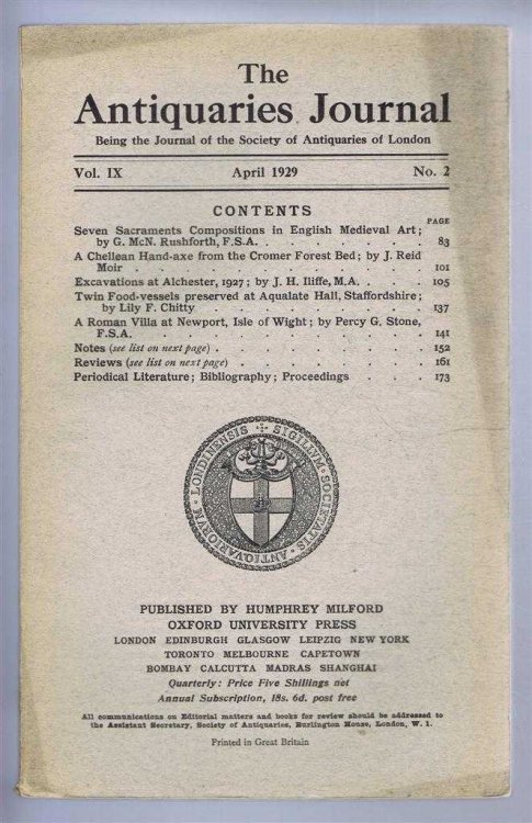 The Antiquaries Journal, Being the Journal of the Society of Antiquaries of London, Vol IX, No. 2, April 1929
