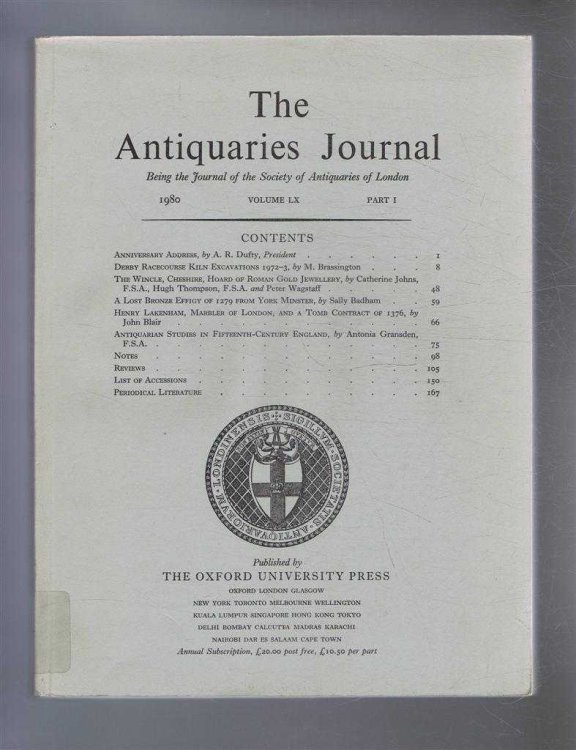The Antiquaries Journal, Being the Journal of the Society of Antiquaries of London, Vol LX, Part I, 1980