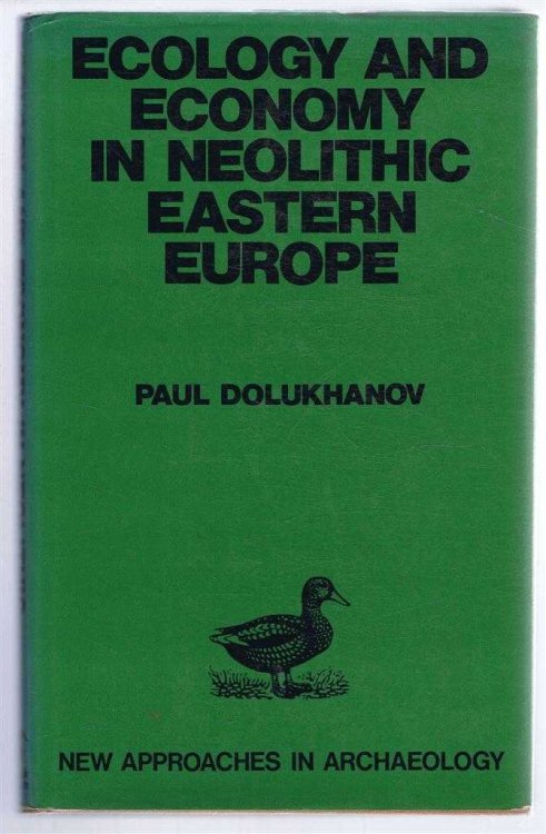 Ecology and Economy in Neolithic Eastern Europe