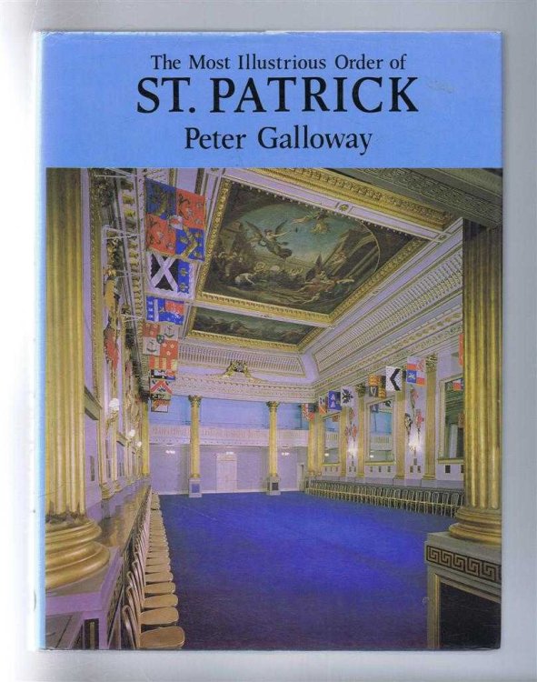 The Most Illustrious Order of St. Patrick 1783 - 1983