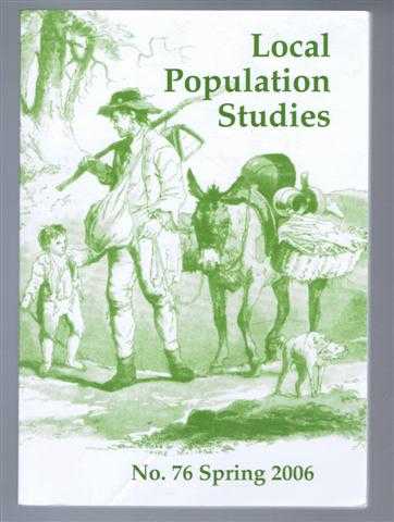 Image for Local Population Studies No 76. Spring 2006 Local Population Studies No 76. Spring 2006
