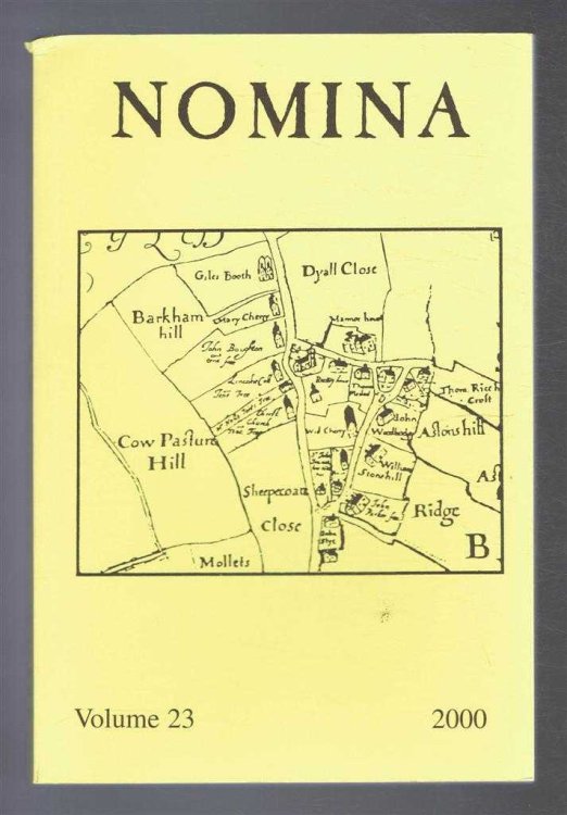 Nomina. Vol. 23 - 2000. Journal of the Society for Name Studies in Britain and Ireland