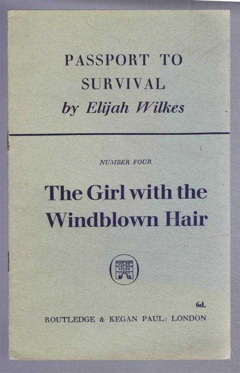 Passport to Survival: Number Four, The Girl with the Windblown Hair