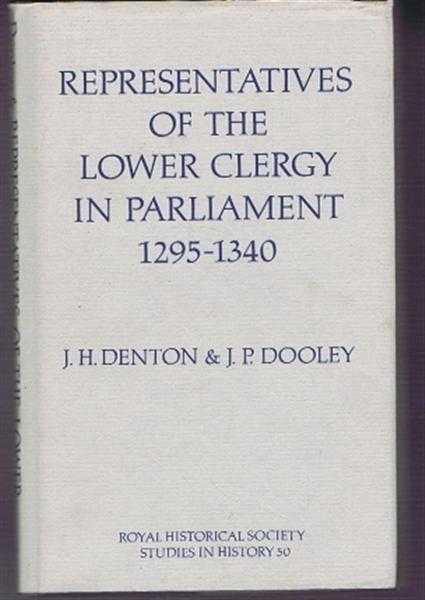Representatives of the Lower Clergy in Parliament 1295-1340