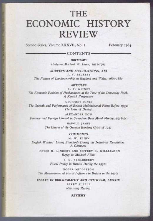 The Economic History Review. Second Series, Volume XXXVII (37), No. 1, February 1984
