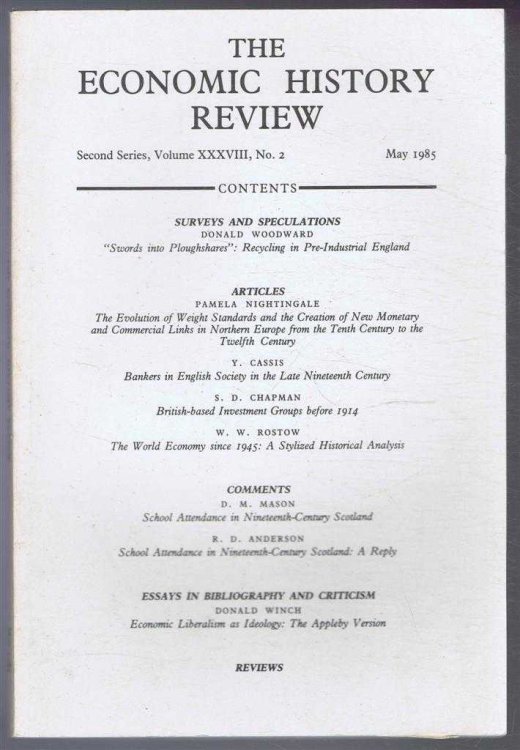 The Economic History Review. Second Series, Volume XXXVIII (38), No. 2, May 1985