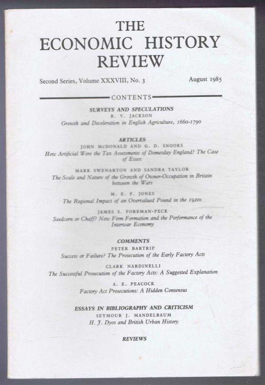 The Economic History Review. Second Series, Volume XXXVIII (38), No. 3, August 1985